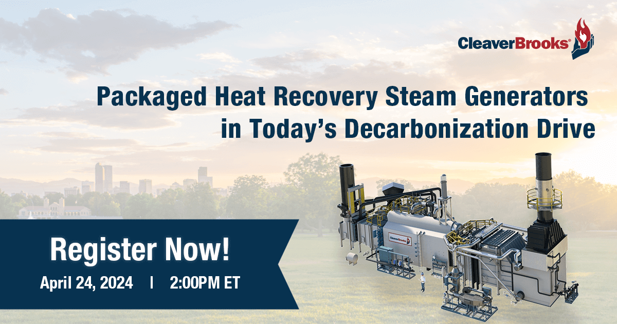 Upcoming Technical Webinar: Packaged Heat Recovery Steam Generators in Today's Decarbonization Drive