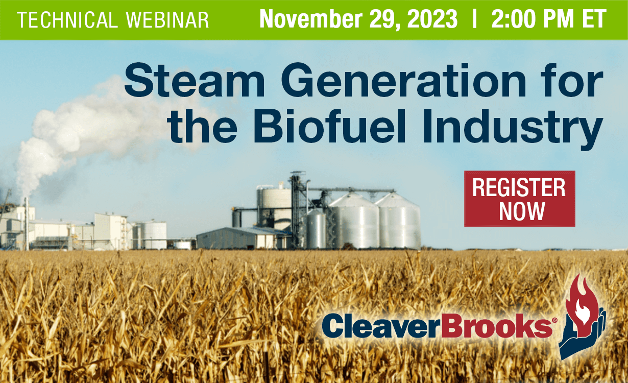 On-Demand Webinar: Steam Generation for the Biofuel Industry