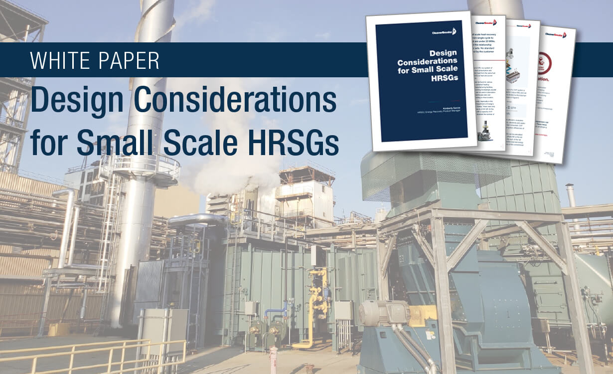 White Paper | Design Considerations for Small Scale HRSGs