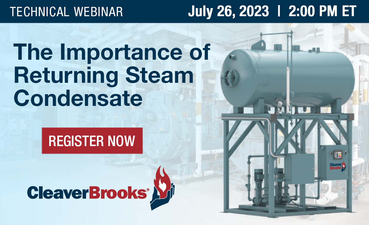 On-Demand Webinar: The Importance of Returning Steam Condensate